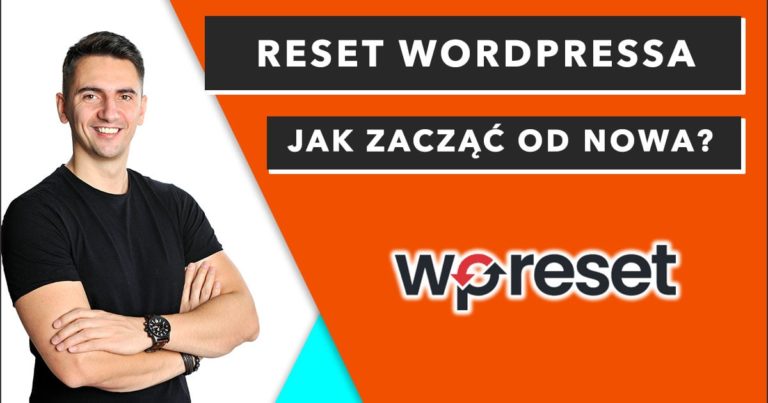 Jak Zresetować WordPressa do Stanu Początkowego
