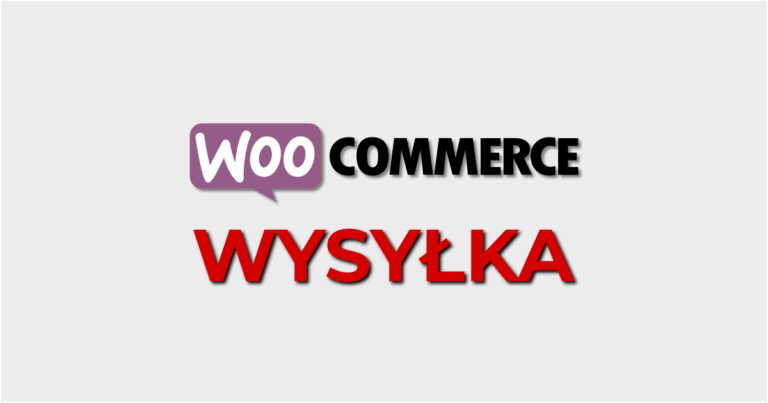 Konfiguracja wysyłki w WooCommerce krok po kroku film